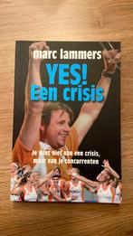 T. Hendickx - Yes een crisis met handtekening, Boeken, Sportboeken, T. Hendickx; Marc Lammers, Ophalen of Verzenden, Zo goed als nieuw