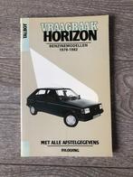 Vraagbaak Talbot Horizon 1978-1982 P.H. Olving, Auto diversen, Handleidingen en Instructieboekjes, Ophalen of Verzenden