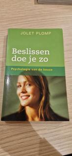 Beslissen doe je zo - Jolet Plomp, Ophalen of Verzenden, Gelezen, Cognitieve psychologie, Jolet Plomp