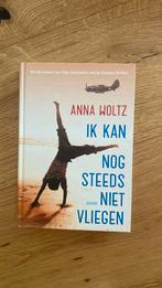 Anna Woltz - Ik kan nog steeds niet vliegen, Ophalen of Verzenden, Zo goed als nieuw, Anna Woltz