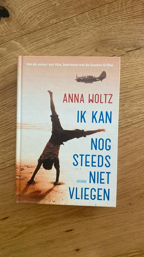 Anna Woltz - Ik kan nog steeds niet vliegen, Boeken, Kinderboeken | Jeugd | 10 tot 12 jaar, Zo goed als nieuw, Ophalen of Verzenden
