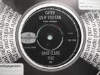 Dave Clark Five - Catch us if you can NL 1965, Cd's en Dvd's, Vinyl Singles, Gebruikt, 7 inch, Single, Ophalen of Verzenden