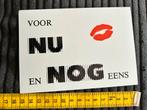673. Kaart Tekst Voor nu en nog eens, Ophalen of Verzenden, Ongelopen