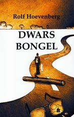 Dwarsbongel - Rolf Hoevenberg / 9789090401980, Ophalen of Verzenden, Zo goed als nieuw, Rolf Hoevenberg