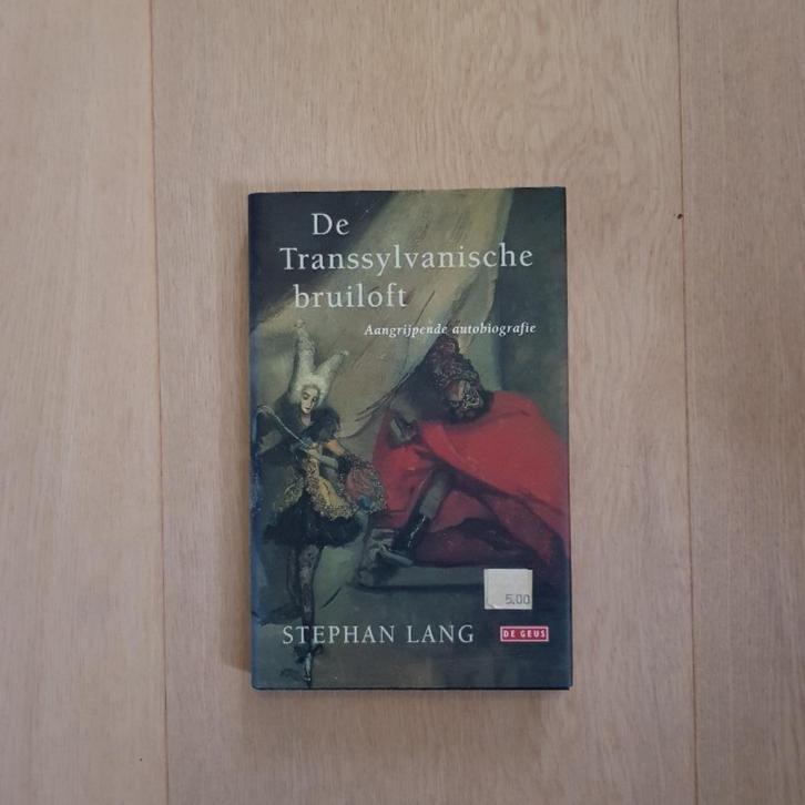 De Transsylvanische bruiloft van Stephan Lang, Boeken, Literatuur, Gelezen, Nederland, Ophalen of Verzenden