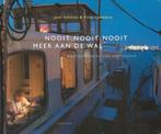Nooit Nooit Nooit meer aan de wal - Schmitz/Spoelstra, Ophalen of Verzenden, Schmitz/Spoelstra, 20e eeuw of later, Gelezen