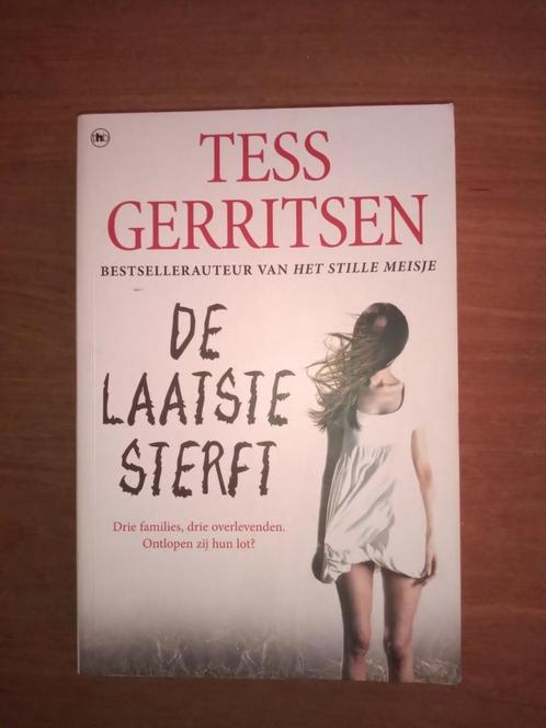 Tess Gerritsen - De laatste sterft, Boeken, Thrillers, Zo goed als nieuw, Nederland, Ophalen of Verzenden