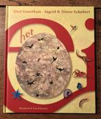 "Het ei" Diet Groothuis, Ingrid en Dieter Schubert, Boeken, Kinderboeken | Jeugd | onder 10 jaar, Ingrid & Dieter Schubert, Fictie algemeen