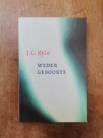Wedergeboorte van J.C. Ryle, Ophalen of Verzenden, Gelezen, J.C. Ryle, Christendom | Protestants