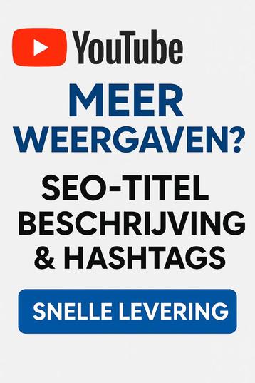 Klaar met lage views? Ik maak jouw YouTube video beter vindb beschikbaar voor biedingen