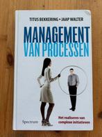 J. Walter - Management van processen, Sociale wetenschap, Ophalen of Verzenden, Zo goed als nieuw, J. Walter; T. Bekkering