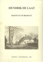 Hendrik de Laat - Graficus uit Brabant - Moneta, Rotterdam, Ophalen of Verzenden, Gelezen