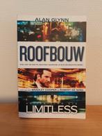 Alan Glynn - Roofbouw, Boeken, Ophalen of Verzenden, Zo goed als nieuw, Alan Glynn