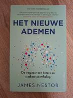 James Nestor - Het nieuwe ademen, Boeken, Ophalen of Verzenden, Zo goed als nieuw, James Nestor
