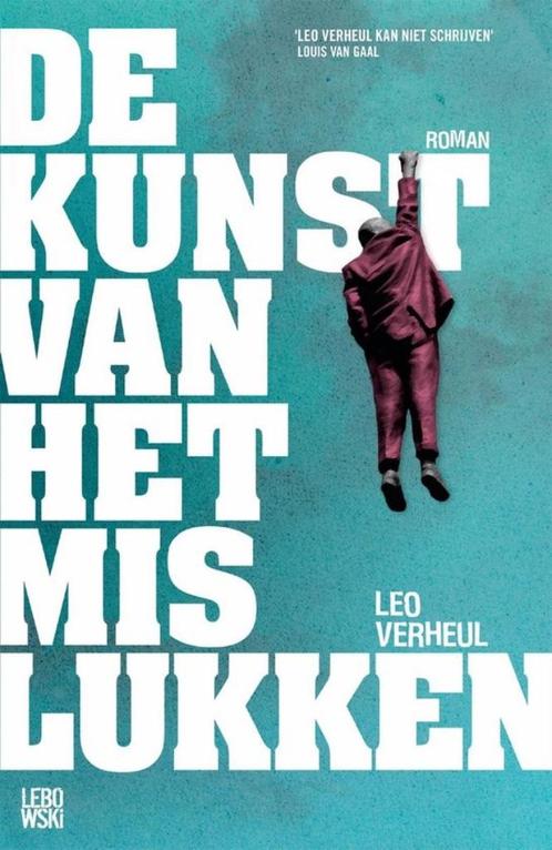 Leo Verheul - De kunst van het mislukken, Boeken, Biografieën, Zo goed als nieuw, Ophalen of Verzenden