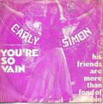 Carly Simon - You`re so vain, Gebruikt, 7 inch, Single, Ophalen of Verzenden