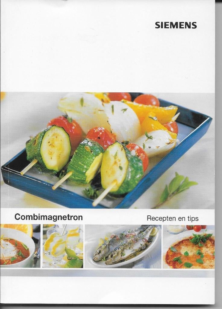 Kookboek Siemens, voor combi magnetron, zgan, Boeken, Kookboeken, Ophalen of Verzenden, Siemens, Nederland en België, Hoofdgerechten