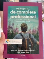 De complete professional, Boeken, Studieboeken en Cursussen, Roel Grit; Nico van der Sijde; Menja Mollema-Reitsema, Zo goed als nieuw