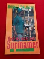 GESIGNEERD Geef mij maar een Surinamer. Ronald Snijders., Ophalen of Verzenden, Gelezen