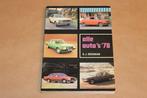 Alle auto's 1978 - Uitg. Alk, Boeken, Ophalen of Verzenden, Zo goed als nieuw, Algemeen