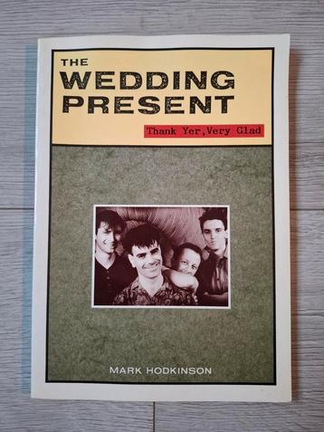 The Wedding Present Biografie - Mark Hodkinson beschikbaar voor biedingen