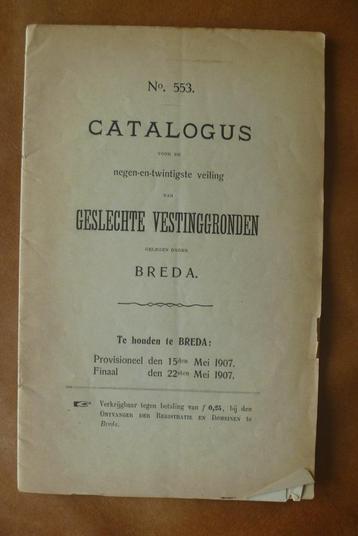 Catalogus. Vestinggronden Breda. Zeldzaam. 3 stuks. 1907-11 beschikbaar voor biedingen