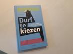 Gijs Weenink - Durf te kiezen, Ophalen of Verzenden, Nieuw, Gijs Weenink