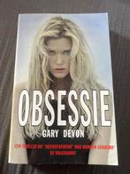 Obsessie - Gary Devon, Ophalen, Zo goed als nieuw, Nederland