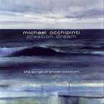 Cd Michael Occhipinti – Creation Dream The Songs Of Bruce, Ophalen of Verzenden, Zo goed als nieuw