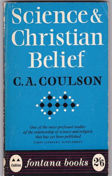Coulson, C.A.-Science and Christian belief (Engelse uitg.) beschikbaar voor biedingen