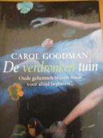 carol goodman- de verdronken tuin, Boeken, Ophalen of Verzenden, Zo goed als nieuw, Nederland