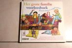Het grote familie voorleesboek / div schrijvers, Fictie algemeen, Jongen of Meisje, Ophalen of Verzenden, Zo goed als nieuw