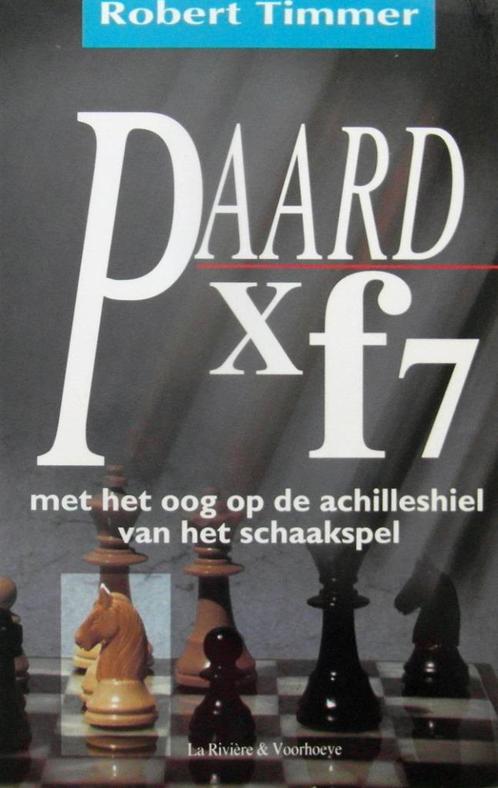Paard x f7. met het oog op de achilleshiel v het schaakspel, Boeken, Sportboeken, Zo goed als nieuw, Balsport, Ophalen of Verzenden