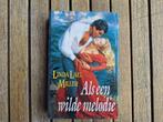 Leesboek : Als een Wilde Melodie !!, Boeken, Romans, Ophalen of Verzenden, Gelezen, Nederland