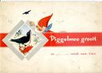 Piggelmee  Groeit, Boeken, Prentenboeken en Plaatjesalbums, Ophalen of Verzenden, Gelezen, Prentenboek