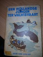 Een Hollandse jongen ter walvisvaart door Cor Dokter, Ophalen of Verzenden, Gelezen