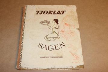 Tjoklat Sagen — Indische Vertellingen met Plaatjes [1937] beschikbaar voor biedingen