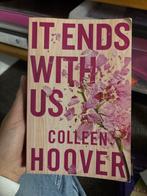 It Ends With Us - Colleen Hoover - Roman, Ophalen of Verzenden, Zo goed als nieuw