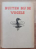 Buiten bij de vogels, Ophalen of Verzenden, Zo goed als nieuw