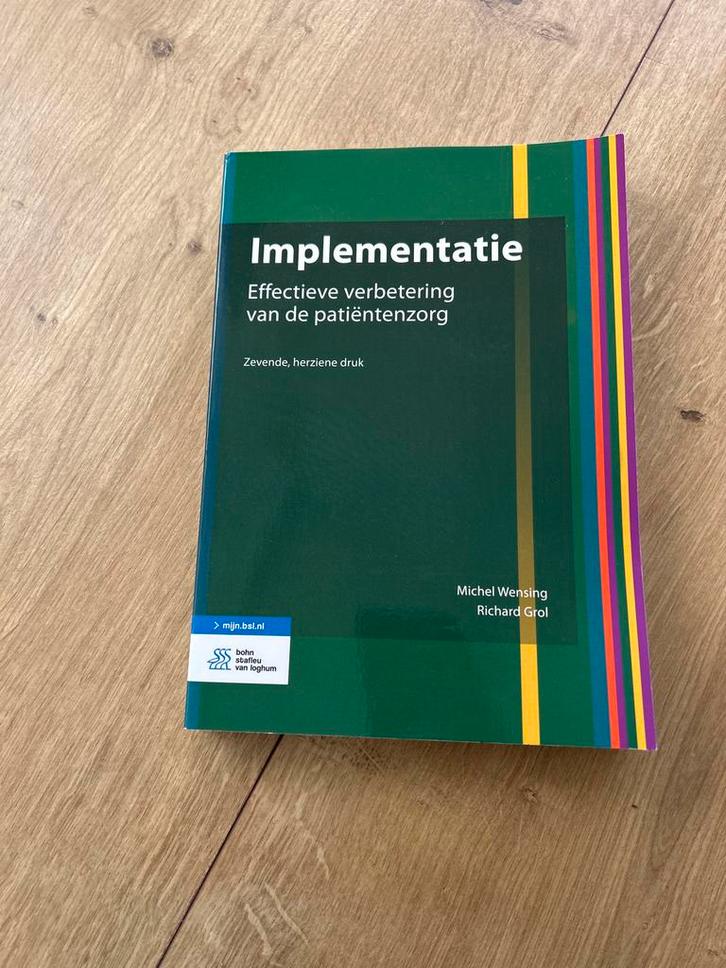 Implementatie - Effectieve verbetering patiëntenzorg, Boeken, Wetenschap, Zo goed als nieuw, Overige wetenschappen, Ophalen of Verzenden