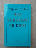 boekje Youp van 'T Hek Wie verstaat er kips ?, Ophalen of Verzenden, Zo goed als nieuw, Youp van 't Hek, Cabaret