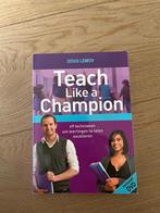 Teach Like a Champion - Doug Lemov, Boeken, Ophalen of Verzenden, Zo goed als nieuw, Niet van toepassing
