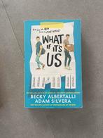 What if its us, Ophalen of Verzenden, Zo goed als nieuw, Overige onderwerpen, Verhaal of Roman