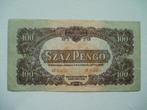 1319. Hongarije, 100 pengo 1944 WW II., Postzegels en Munten, Bankbiljetten | Europa | Niet-Eurobiljetten, Los biljet, Verzenden