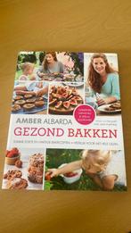 Amber Albarda - Gezond bakken, Boeken, Amber Albarda, Ophalen of Verzenden, Zo goed als nieuw