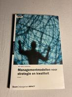 Managementmodellen voor strategie en kwaliteit, Boeken, Ophalen of Verzenden, Zo goed als nieuw, Management