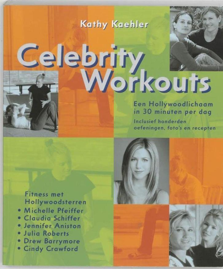 Celebrity Workouts - Kathy Kaehler, Boeken, Sportboeken, Zo goed als nieuw, Verzenden