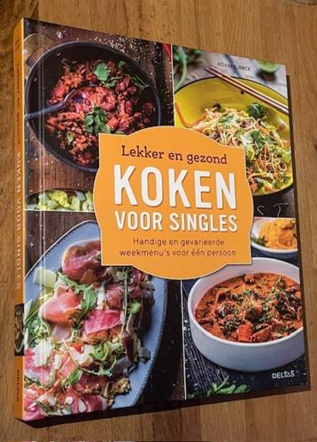 Adam Bjerck. Lekker en gezond "KOKEN VOOR SINGLES. 2019 beschikbaar voor biedingen