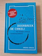 Doorbreek de cirkel van Arend Ardon, Boeken, Studieboeken en Cursussen, Zo goed als nieuw, Alpha, Verzenden