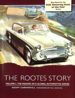 The Rootes Story Vol 1